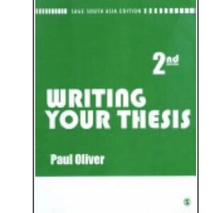 Writing Your Thesis by Paul Oliver